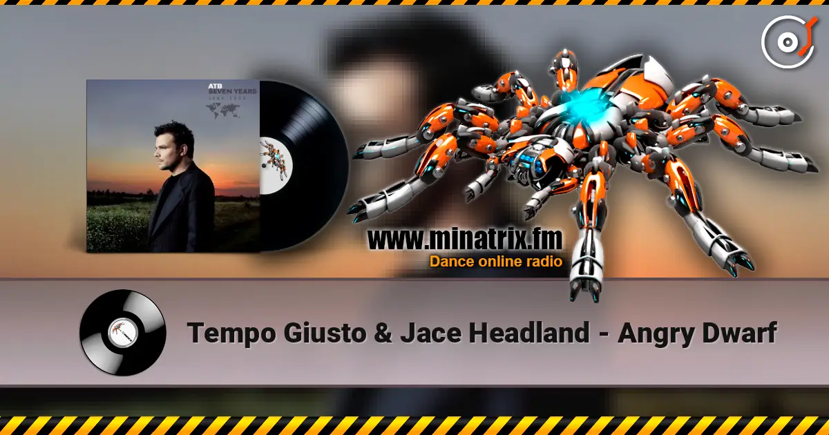 Tempo Giusto & Jace Headland - Angry Dwarf 高品质在线收听 | Minatrix.FM
