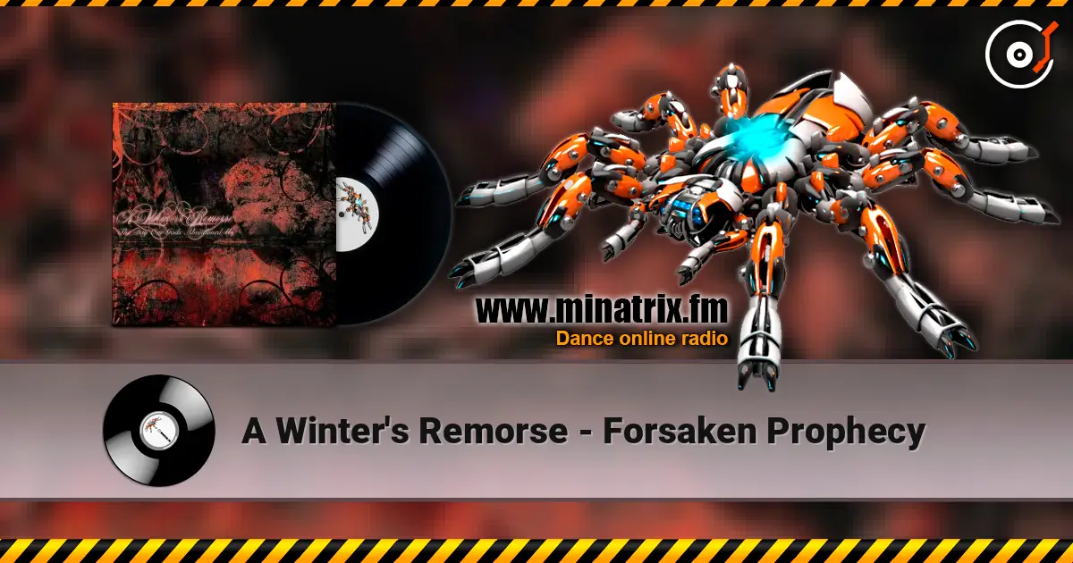 A Winter's Remorse - Forsaken Prophecy 高品质在线收听 | Minatrix.FM
