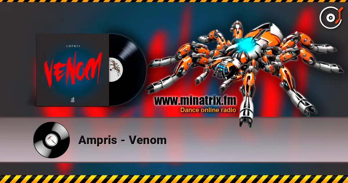 Ampris - Venom 高品质在线收听 | Minatrix.FM
