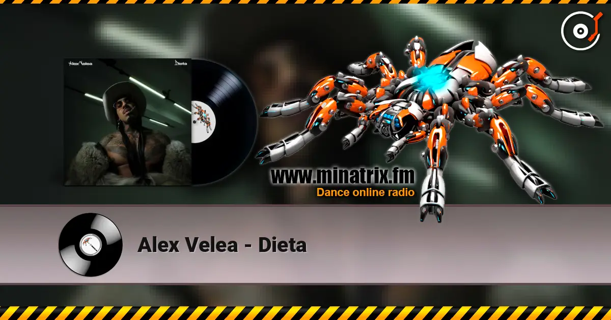 Alex Velea - Dieta слухати онлайн у високій якості | Minatrix.FM
