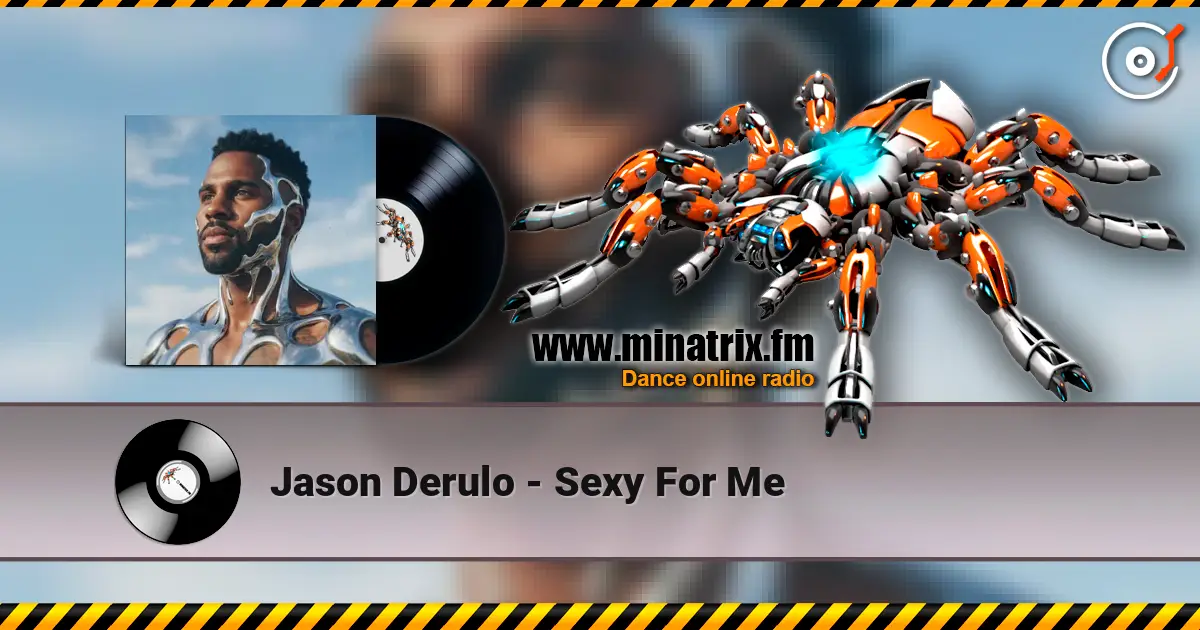 Jason Derulo - Sexy For Me слухати онлайн у високій якості | Minatrix.FM