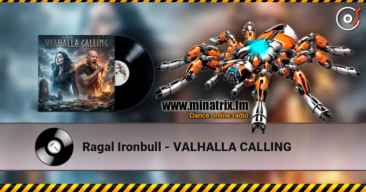 Ragal Ironbull - VALHALLA CALLING 高品质在线收听 | Minatrix.FM