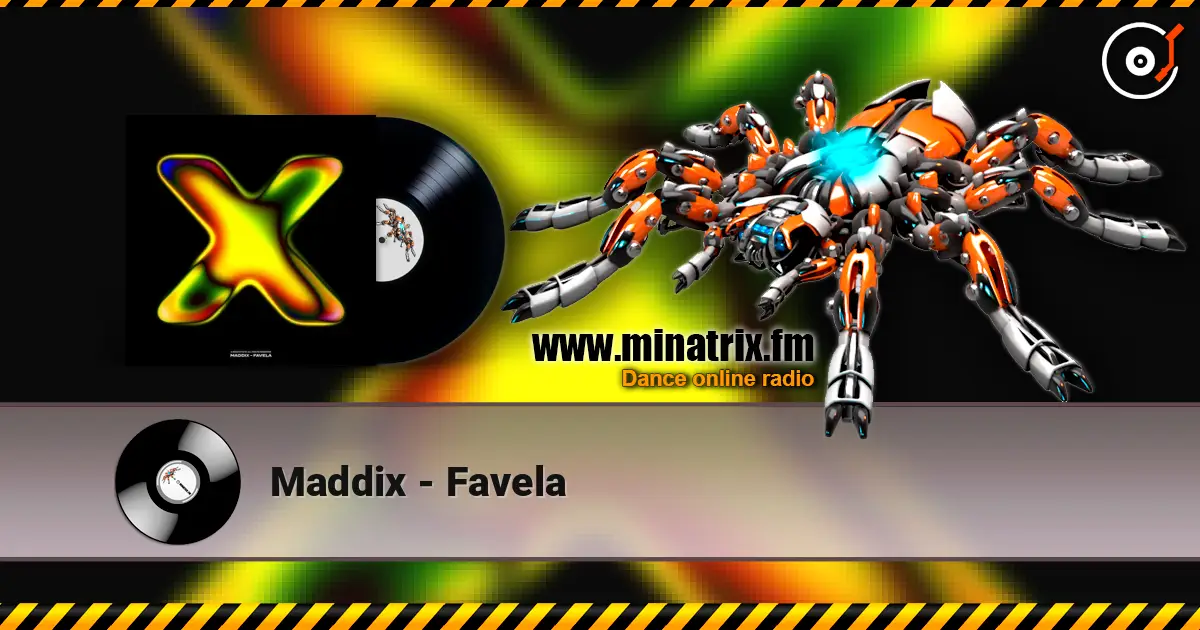 Maddix - Favela 高品质在线收听 | Minatrix.FM