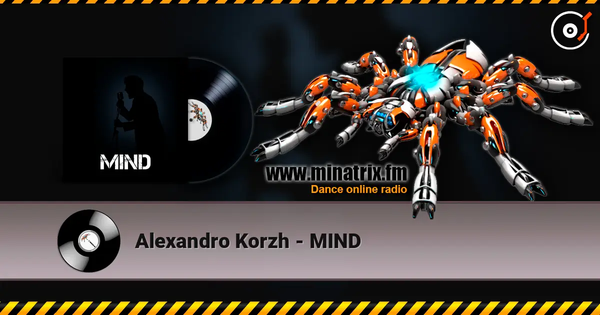 Alexandro Korzh - MIND 高品质在线收听 | Minatrix.FM