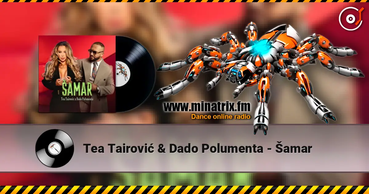 Tea Tairović & Dado Polumenta - Šamar слухати онлайн у високій якості | Minatrix.FM