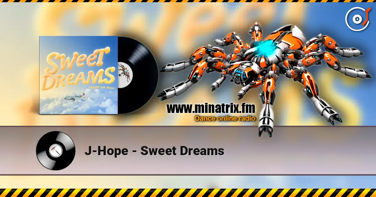 J-Hope - Sweet Dreams 高品质在线收听 | Minatrix.FM