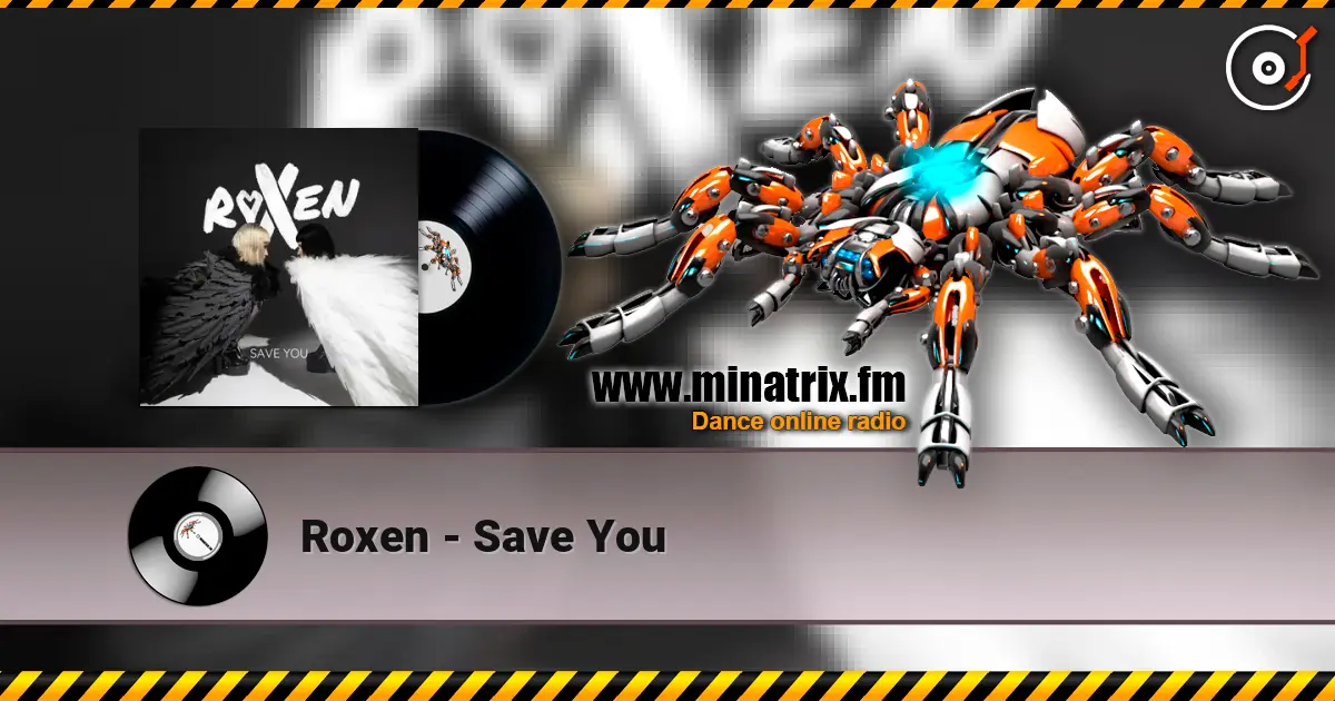 Roxen - Save You 高品质在线收听 | Minatrix.FM