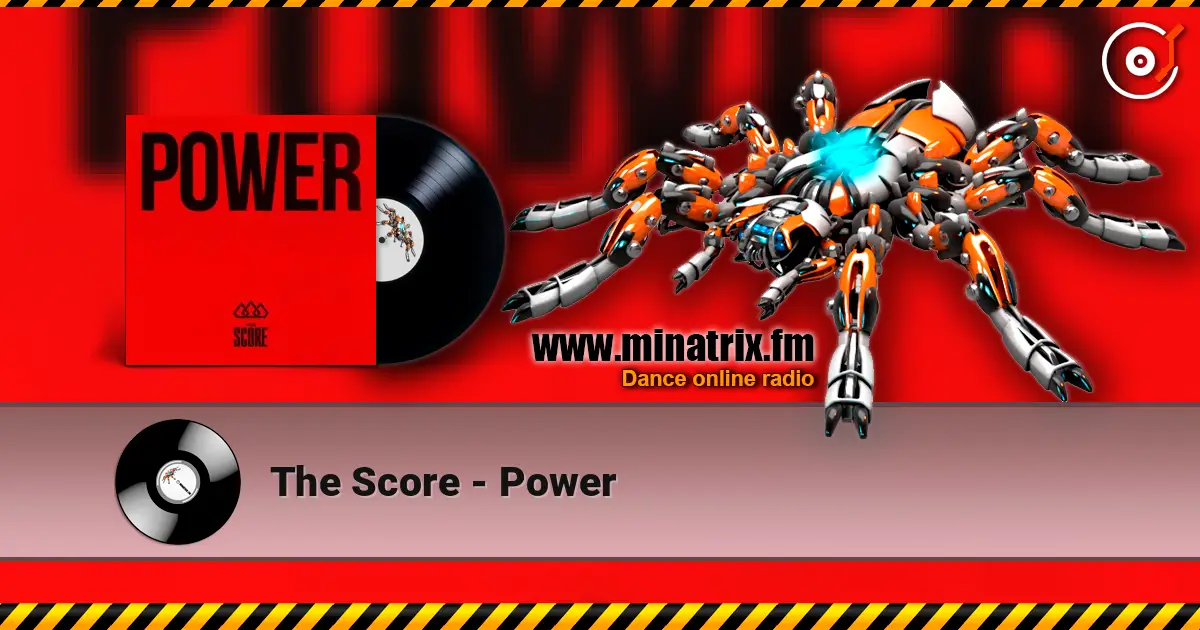 The Score - Power listen online in high quality | Minatrix.FM