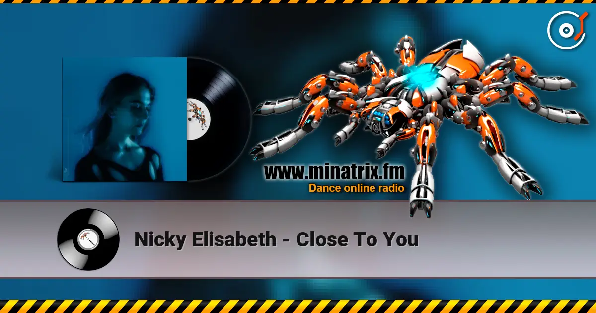 Nicky Elisabeth - Close To You listen online in high quality | Minatrix.FM