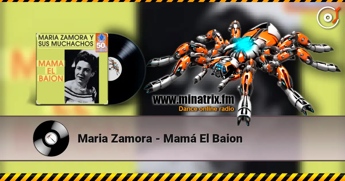 Maria Zamora - Mamá El Baion 高品质在线收听 | Minatrix.FM