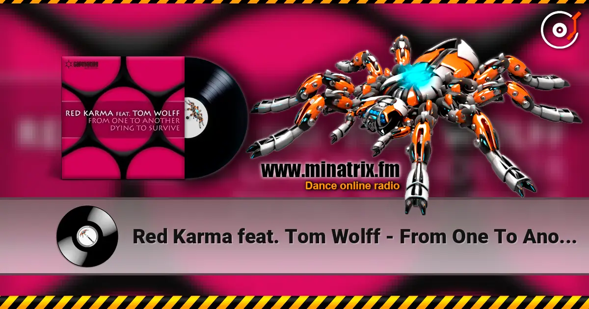 Red Karma feat. Tom Wolff - From One To Another 高品质在线收听 | Minatrix.FM