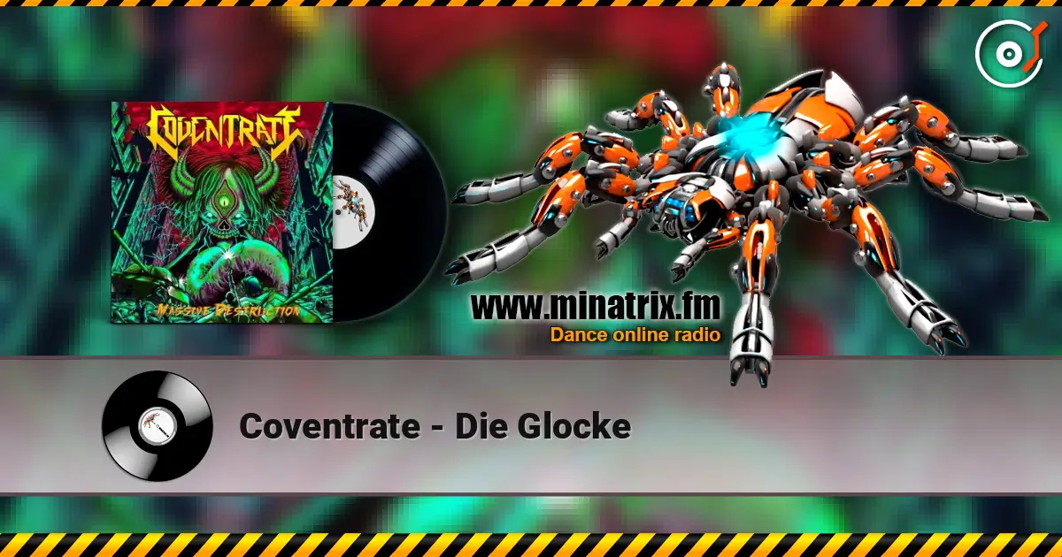 Coventrate - Die Glocke 高品质在线收听 | Minatrix.FM