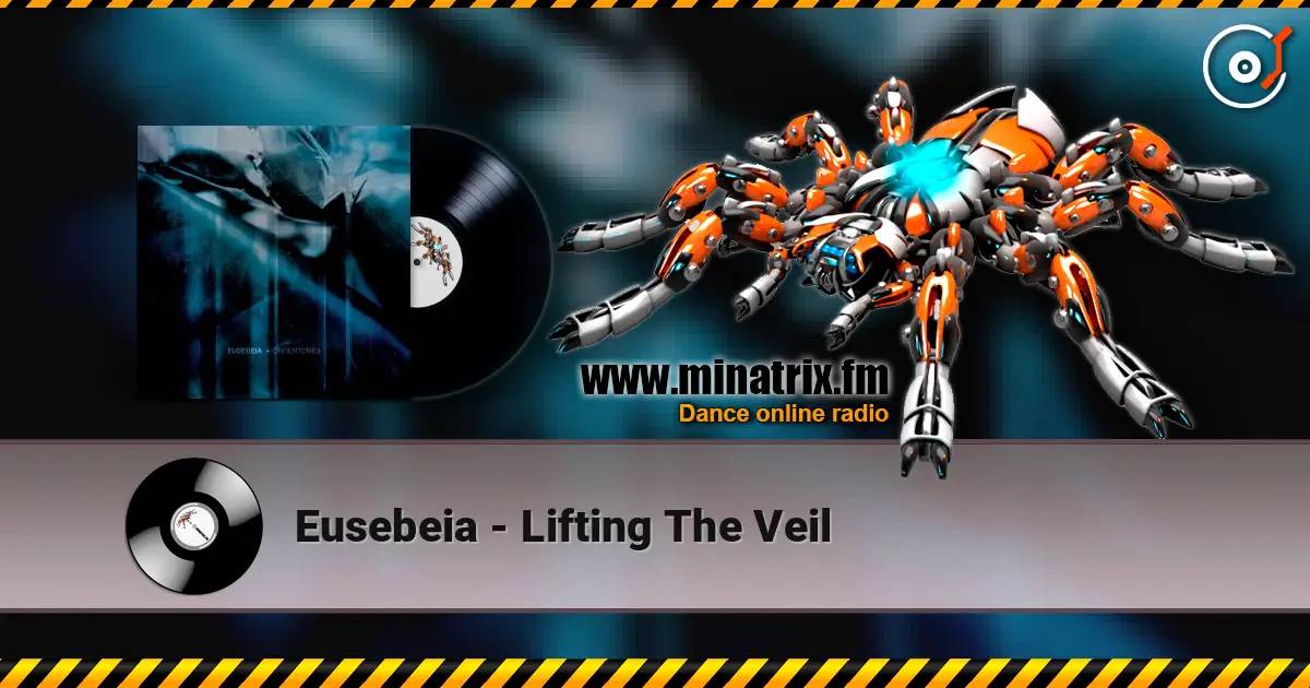 Eusebeia - Lifting The Veil 高品质在线收听 | Minatrix.FM