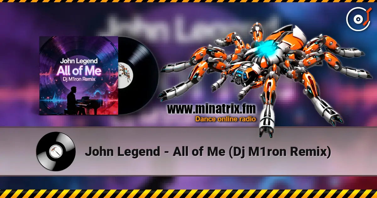 John Legend - All of Me (Dj M1ron Remix) 高品质在线收听 | Minatrix.FM