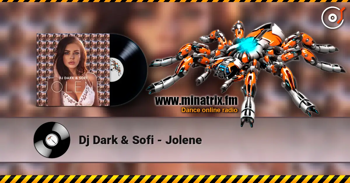 Dj Dark & Sofi - Jolene 高品质在线收听 | Minatrix.FM
