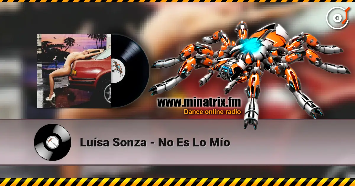 Luísa Sonza - No Es Lo Mío слухати онлайн у високій якості | Minatrix.FM