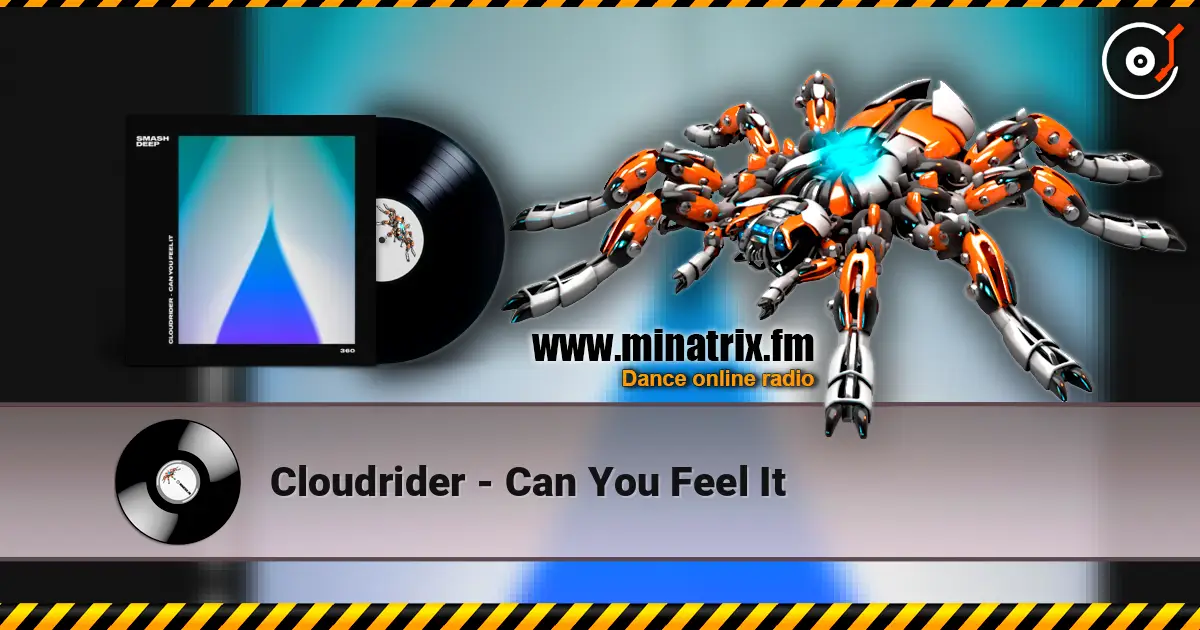 Cloudrider - Can You Feel It 高品质在线收听 | Minatrix.FM
