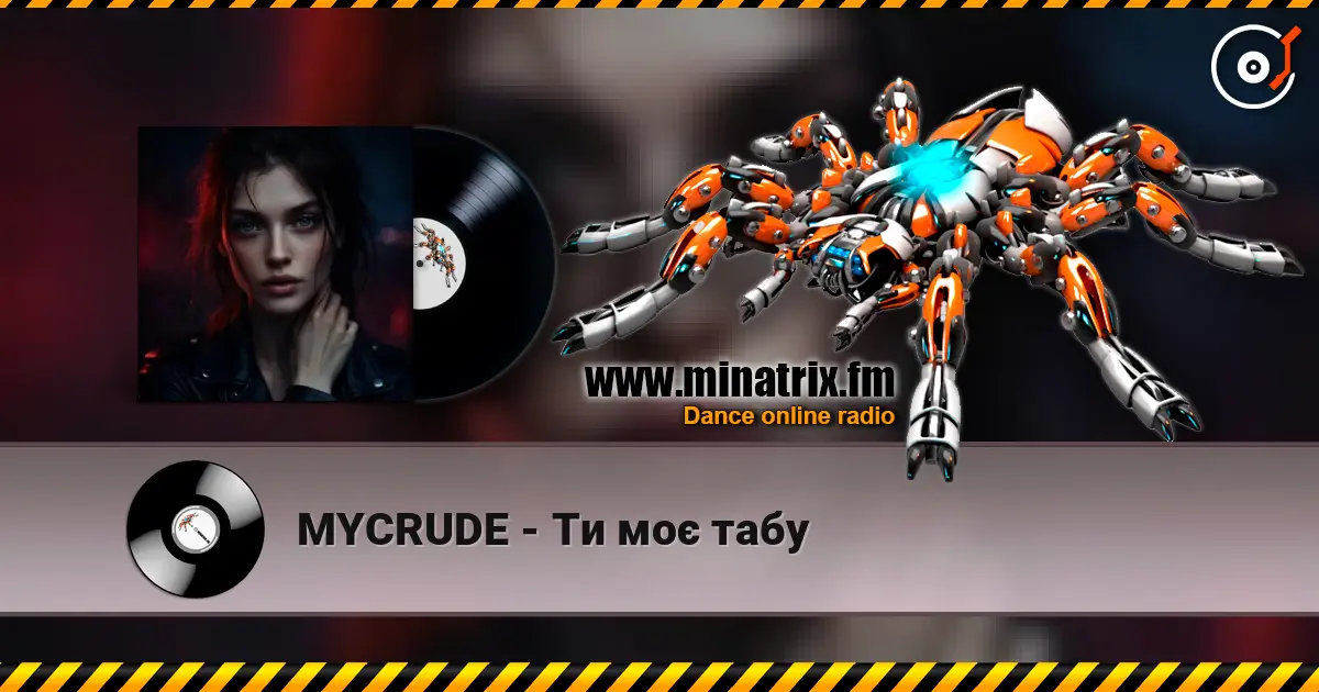 MYCRUDE - Ти моє табу 高品质在线收听 | Minatrix.FM