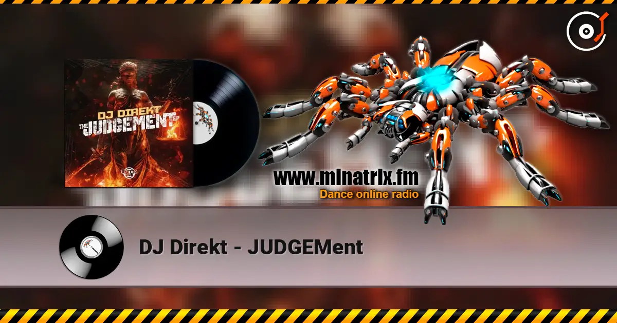 DJ Direkt - JUDGEMent listen online in high quality | Minatrix.FM