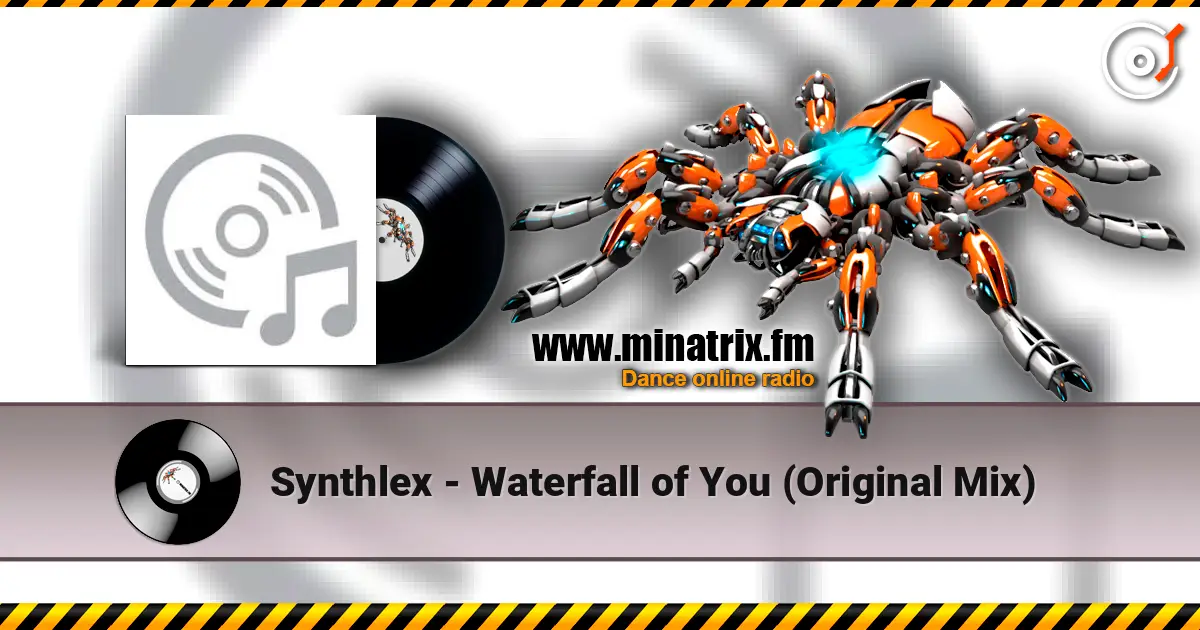 Synthlex - Waterfall of You (Original Mix) 高品质在线收听 | Minatrix.FM
