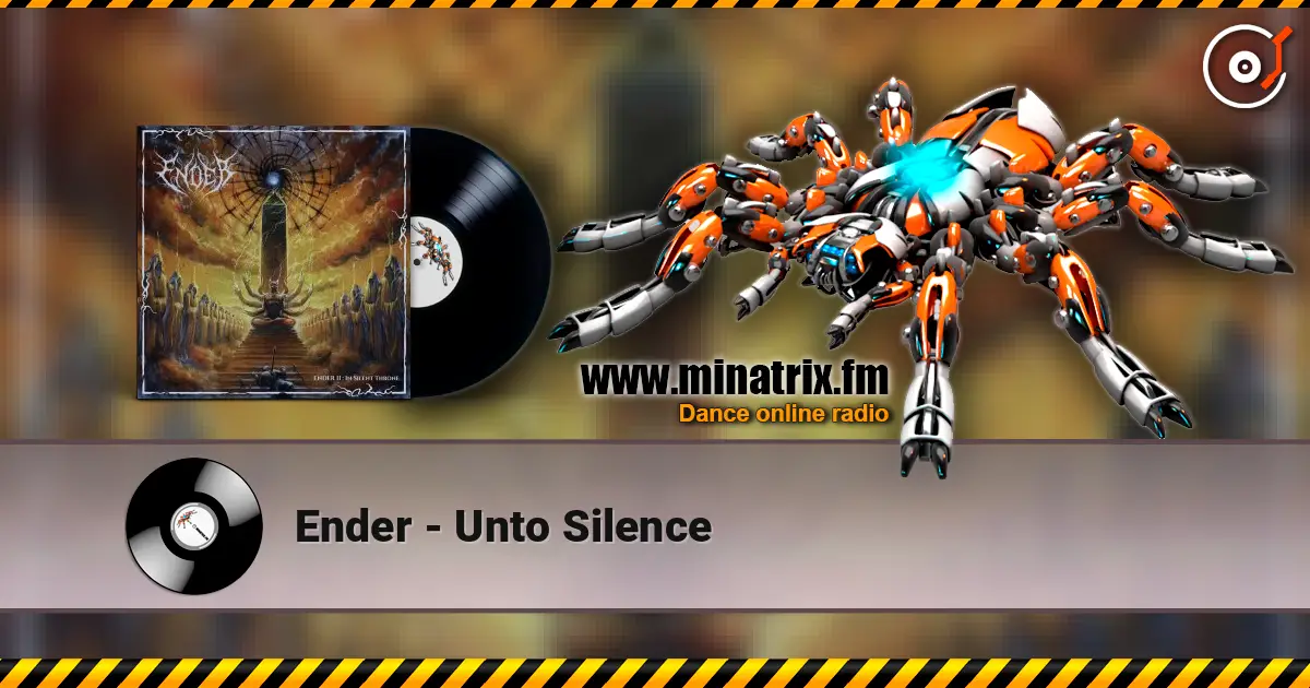 Ender - Unto Silence 高品质在线收听 | Minatrix.FM