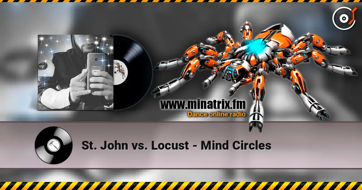 St. John vs. Locust - Mind Circles 高品质在线收听 | Minatrix.FM