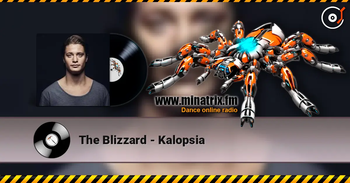 The Blizzard - Kalopsia 高品质在线收听 | Minatrix.FM