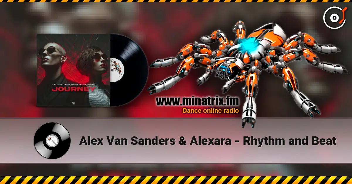Alex Van Sanders & Alexara - Rhythm and Beat 高品质在线收听 | Minatrix.FM