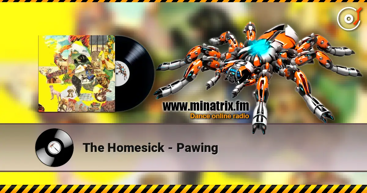 The Homesick - Pawing 高品质在线收听 | Minatrix.FM