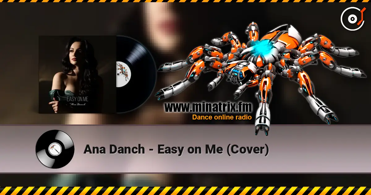 Ana Danch - Easy on Me (Cover) 高品质在线收听 | Minatrix.FM