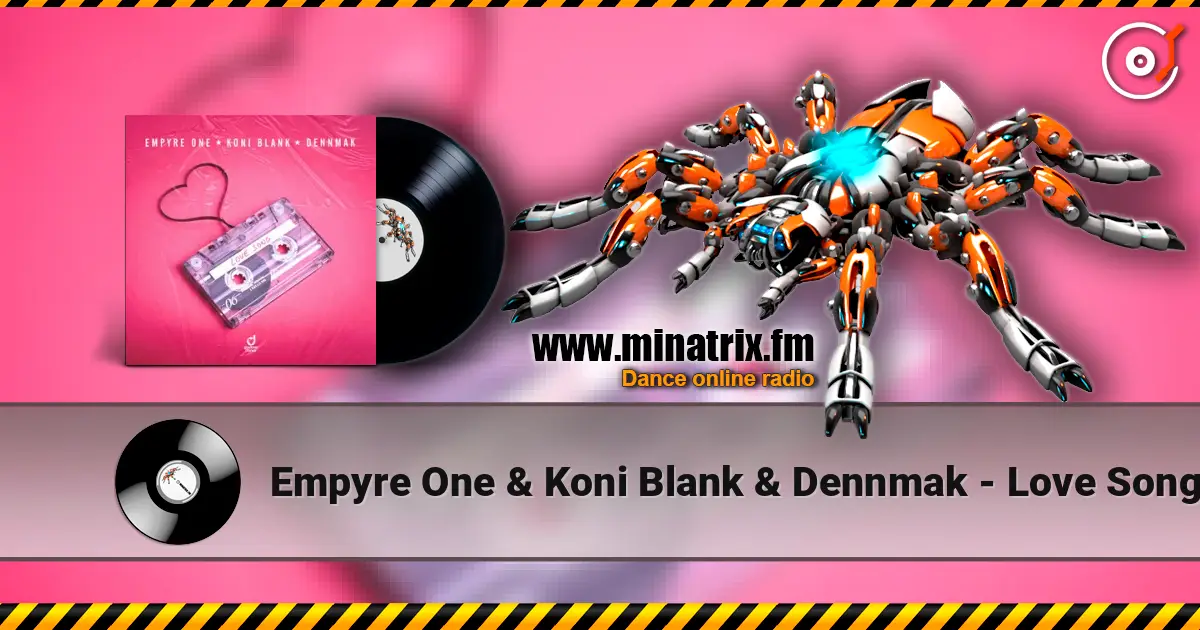 Empyre One & Koni Blank & Dennmak - Love Song listen online in high quality | Minatrix.FM