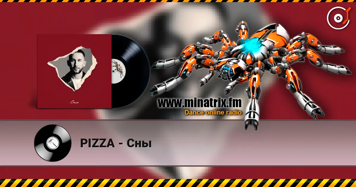 PIZZA - Сны слухати онлайн у високій якості | Minatrix.FM