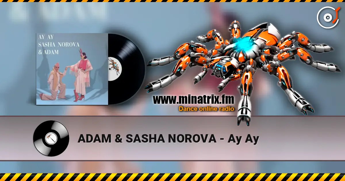 ADAM & SASHA NOROVA - Ау Ау 高品质在线收听 | Minatrix.FM