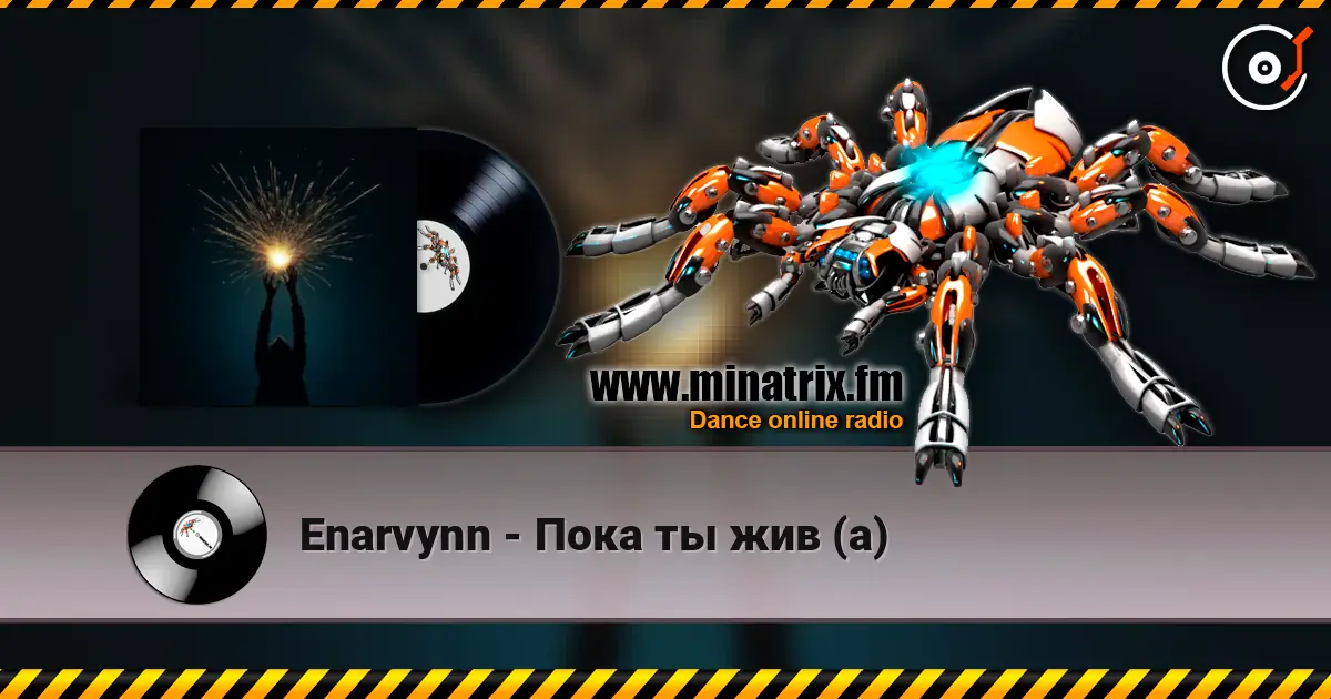 Enarvynn - Пока ты жив (а) 高品质在线收听 | Minatrix.FM