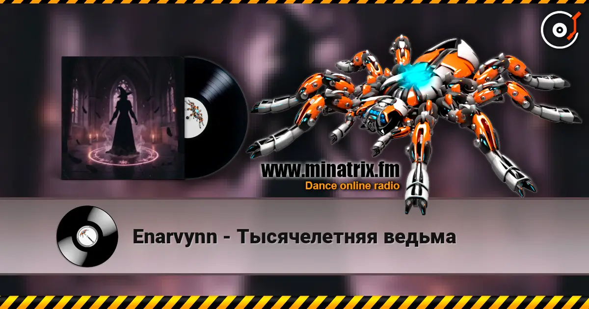 Enarvynn - Тысячелетняя ведьма 高品质在线收听 | Minatrix.FM