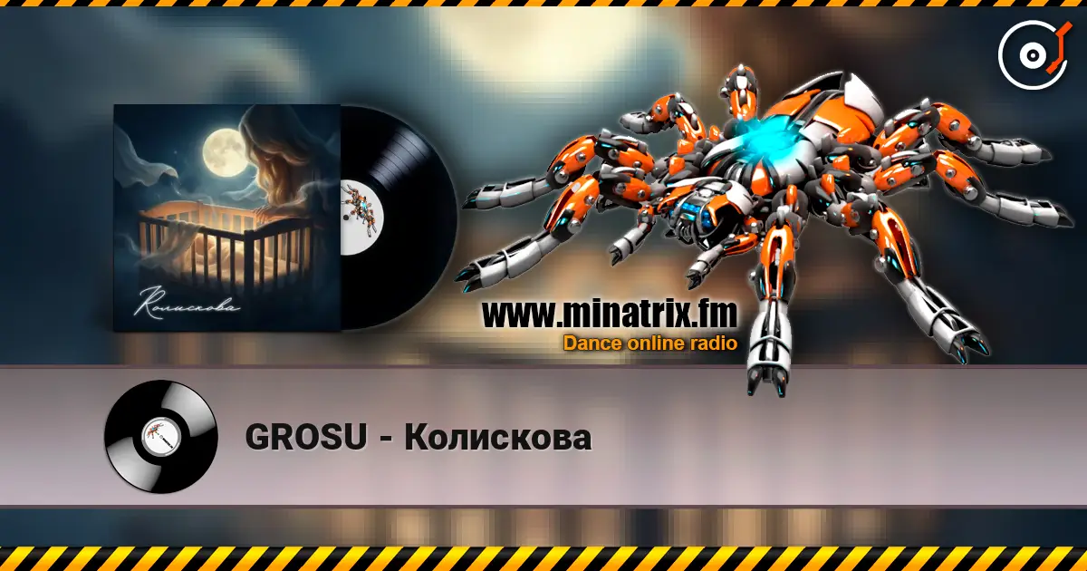 GROSU - Колискова слухати онлайн у високій якості | Minatrix.FM