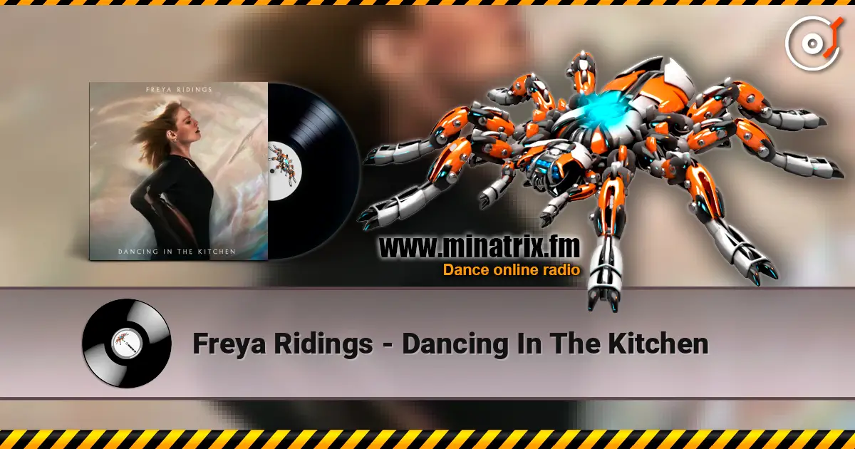 Freya Ridings - Dancing In The Kitchen слухати онлайн у високій якості | Minatrix.FM