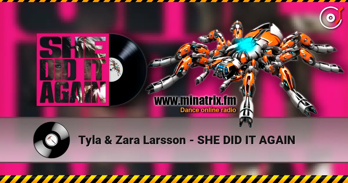 Tyla & Zara Larsson - SHE DID IT AGAIN 高品质在线收听 | Minatrix.FM
