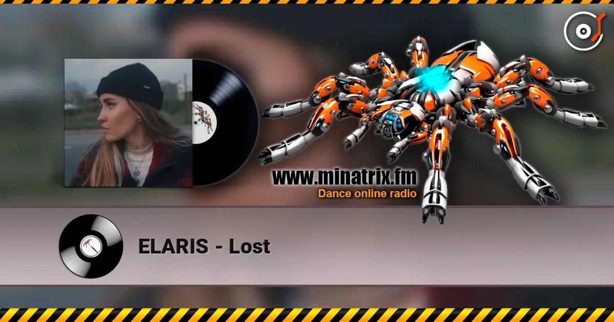 ELARIS - Lost 高品质在线收听 | Minatrix.FM