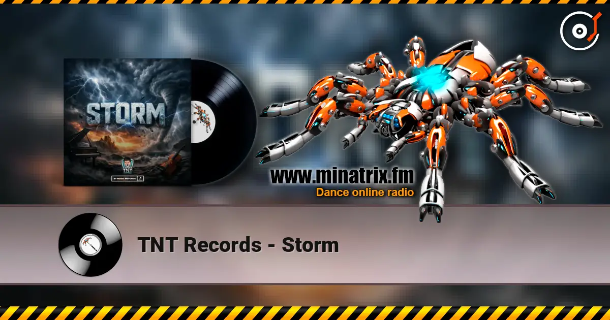 TNT Records - Storm listen online in high quality | Minatrix.FM