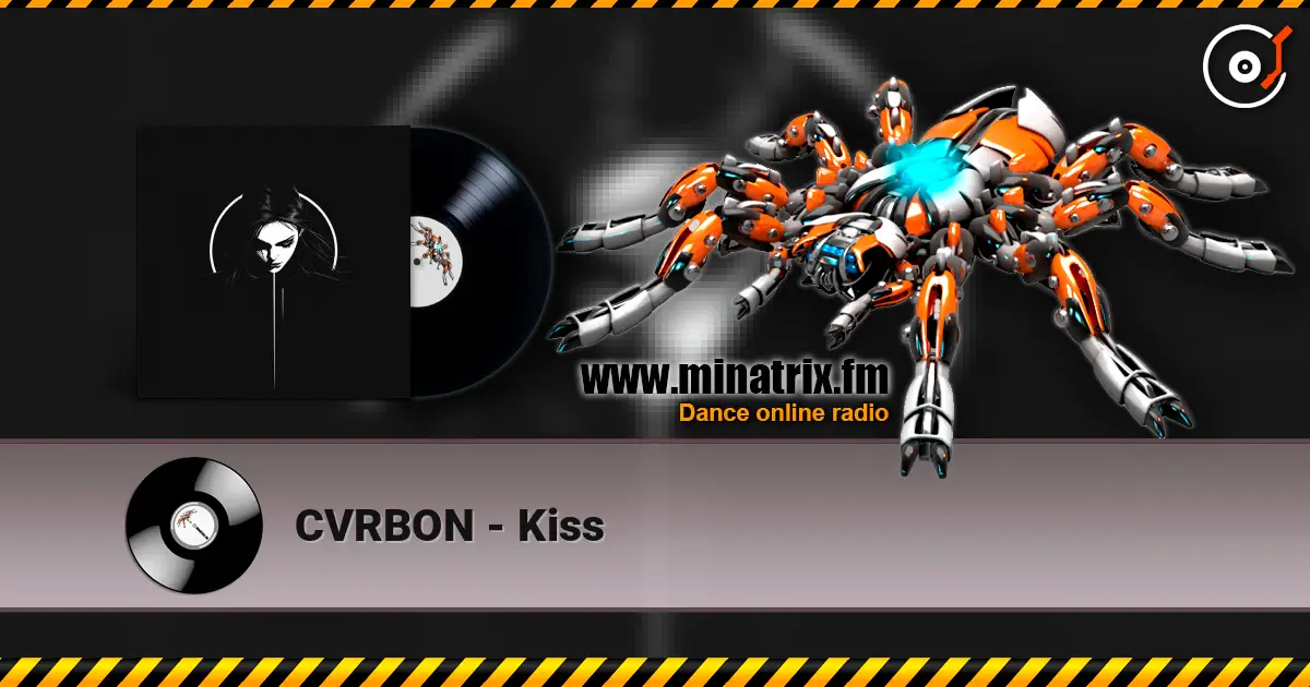 CVRBON - Kiss 高品质在线收听 | Minatrix.FM