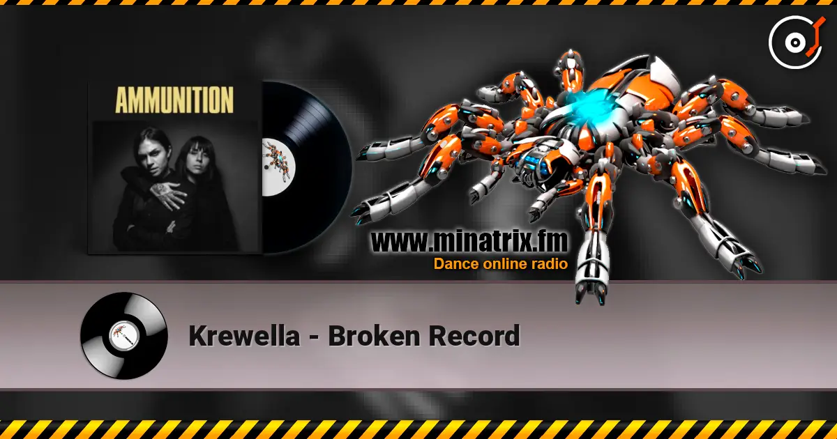 Krewella - Broken Record 高品质在线收听 | Minatrix.FM