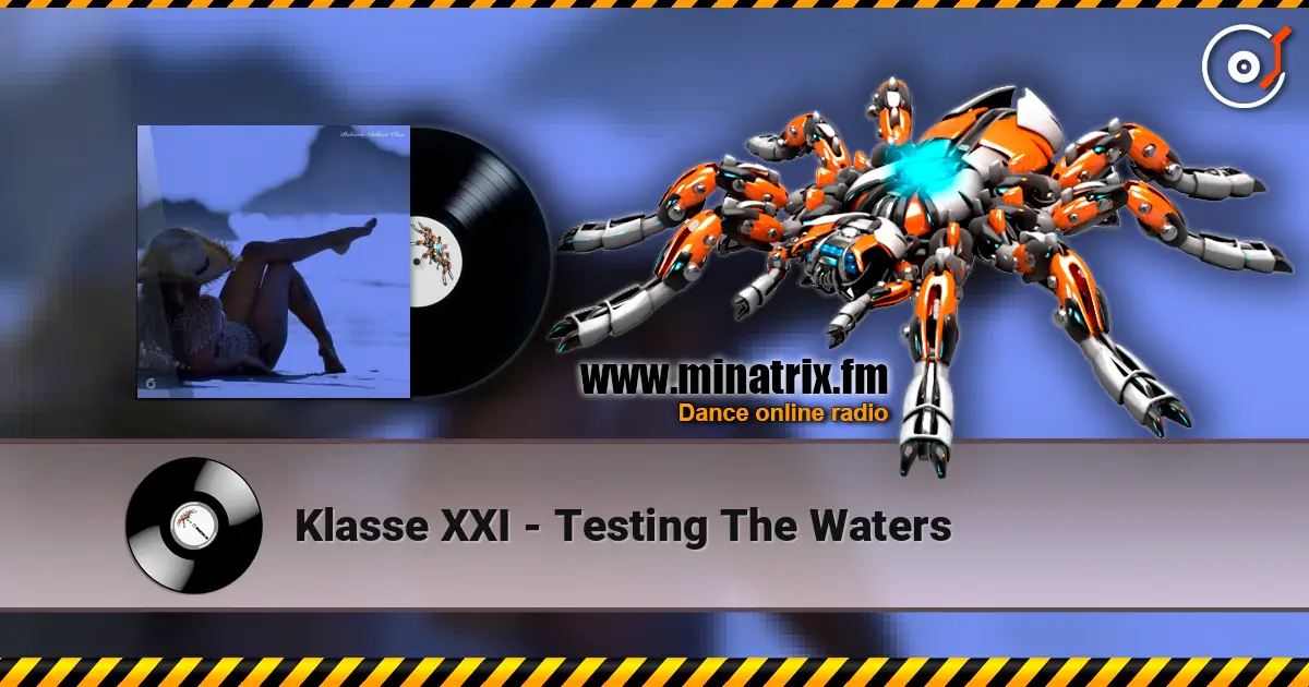 Klasse XXI - Testing The Waters listen online in high quality | Minatrix.FM