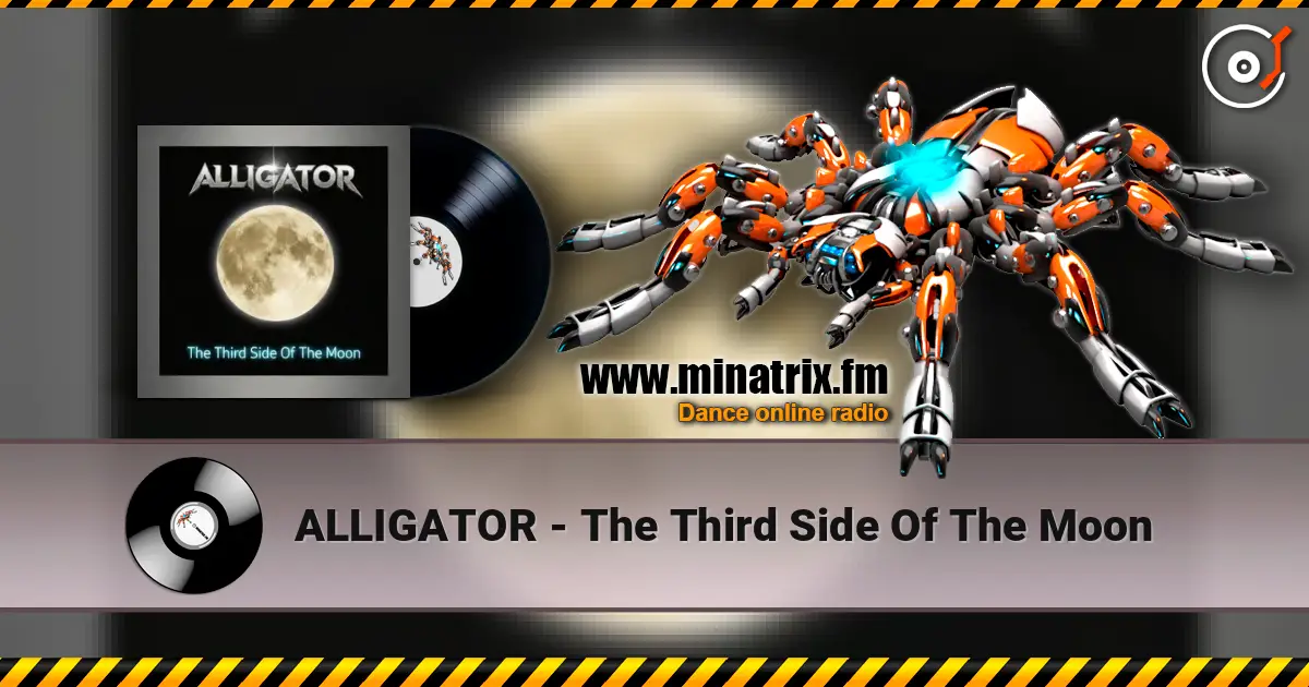 ALLIGATOR - The Third Side Of The Moon 高品质在线收听 | Minatrix.FM
