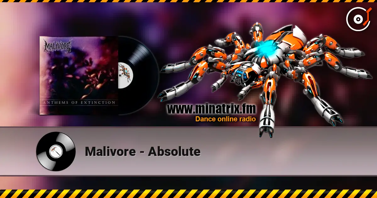 Malivore - Absolute 高品质在线收听 | Minatrix.FM