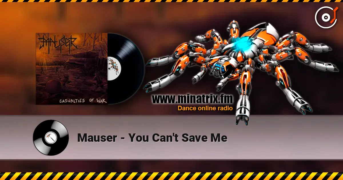 Mauser - You Can't Save Me 高品质在线收听 | Minatrix.FM