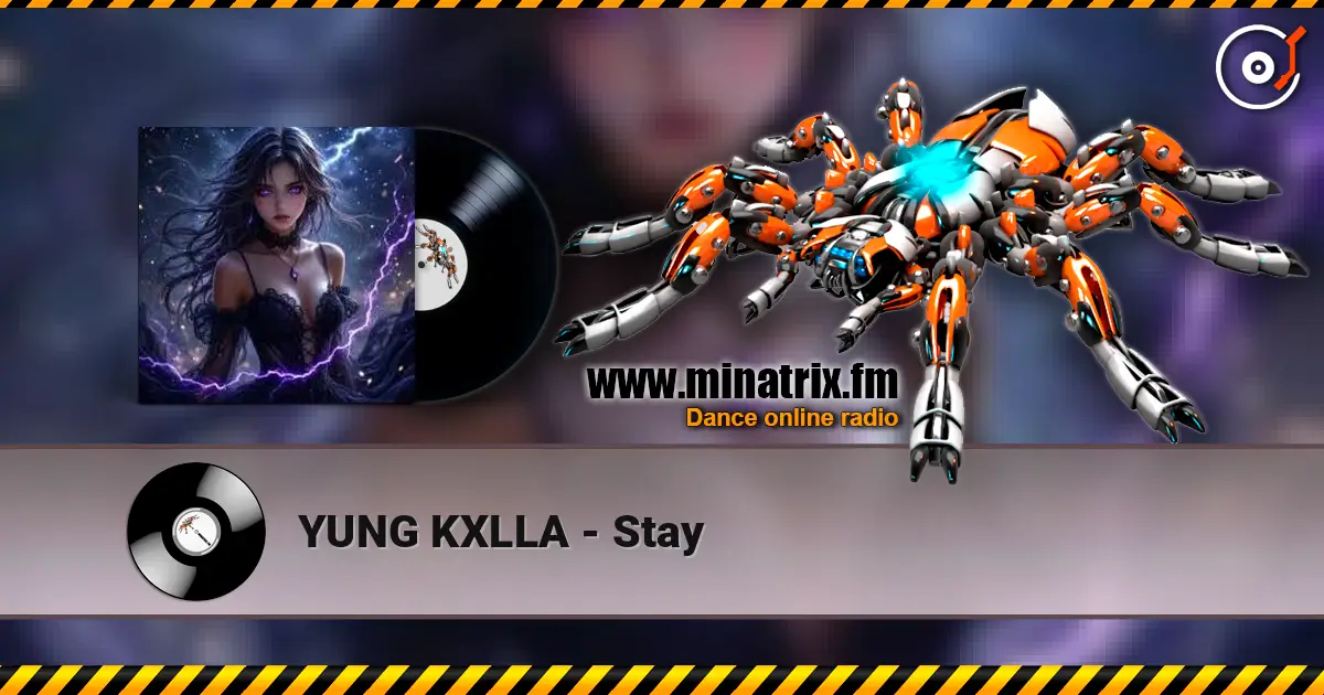 YUNG KXLLA - Stay 高品质在线收听 | Minatrix.FM