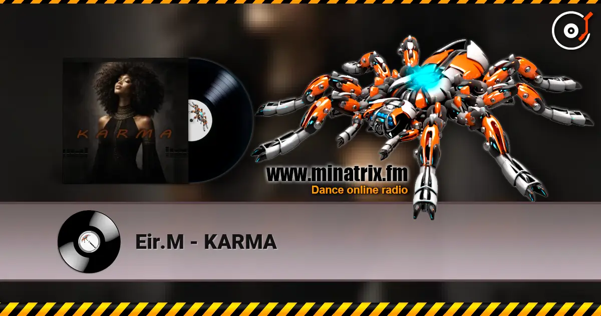 Eir.M - ΚΑRΜΑ 高品质在线收听 | Minatrix.FM