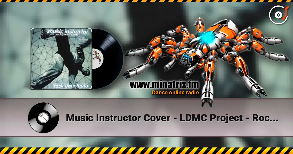 Music Instructor Cover - LDMC Project - Rock your Body 高品质在线收听 | Minatrix.FM