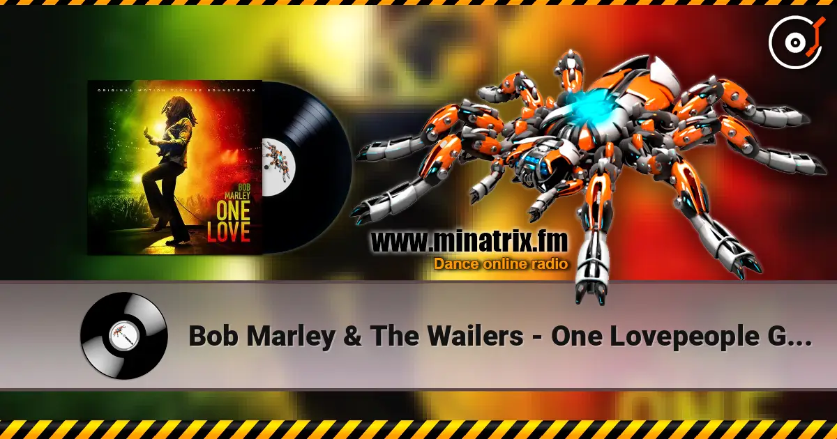 Bob Marley & The Wailers - One Lovepeople Get Ready 高品质在线收听 | Minatrix.FM